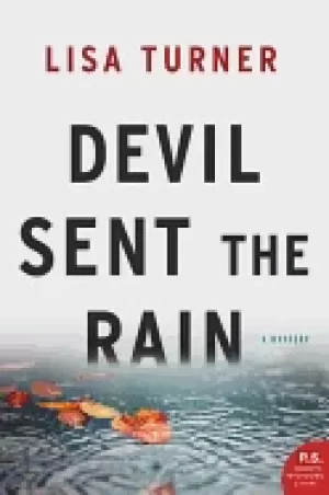 Image of devil sent the rain a mystery