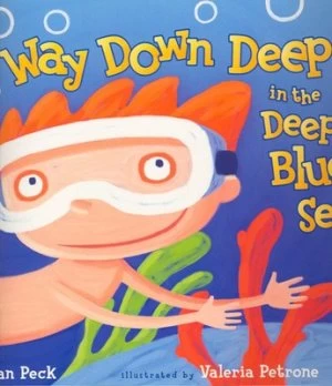 Image of Way down Deep in the Deep Blue Sea by Jan Peck Paperback
