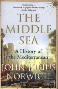Image of The Middle Sea by Viscount John Julius Norwich Paperback