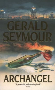 Image of Archangel by Gerald Seymour Book