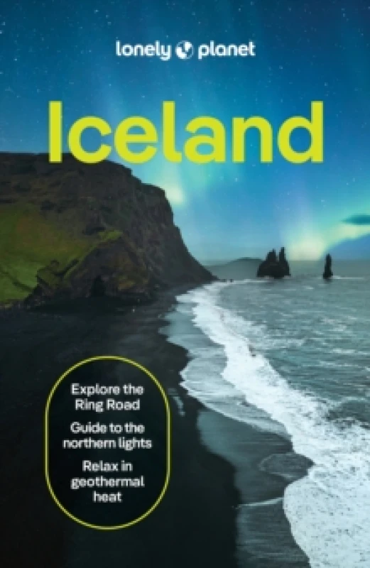 Image of Lonely Planet Iceland : 2026 - 2027 Travel Guide Plan the Trip of a Lifetime Detailed Itineraries & Maps Insider Tips Covers Reykjavik, Golden