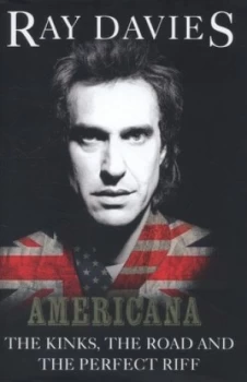 Image of Americana by Ray Davies Hardback