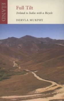 Image of Full Tilt by Dervla Murphy Paperback