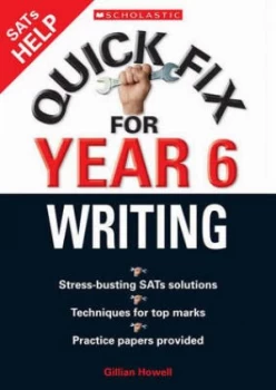 Image of Quick Fix for Year Six. Writing by Gillian Howell Paperback