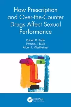 Image of How Prescription and Over-the-Counter Drugs Affect Sexual Performance