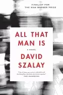 Image of all that man is a novel