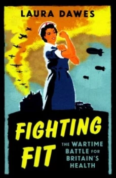 Image of Fighting Fit by Laura Dawes Hardback