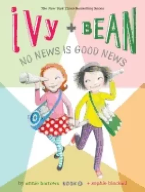 Image of ivy and bean no news is good news