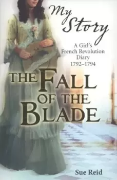 Image of The fall of the blade by Sue Reid