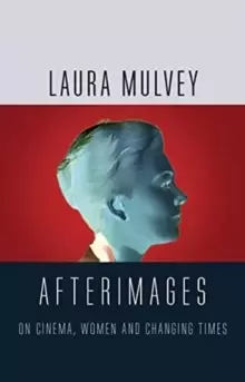 Image of Afterimages : On Cinema, Women and Changing Times