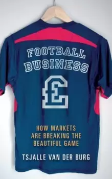 Image of Football business by Tsjalle Van Der Burg