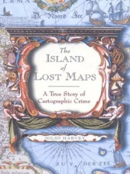 Image of The Island of Lost Maps by Miles Harvey Paperback