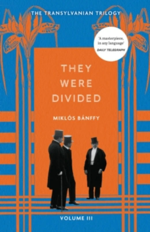 Image of They Were Divided : The Transylvanian Trilogy, Volume III Paperback / softback