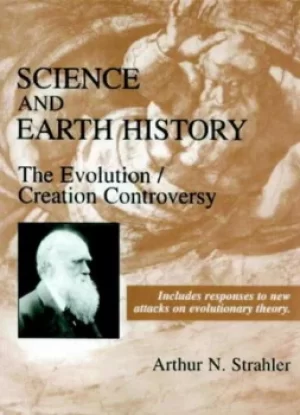 Image of Science and earth history by Arthur N. Strahler