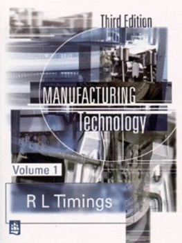 Image of Manufacturing Technology. Vol. 1 by R.L. Timings Paperback