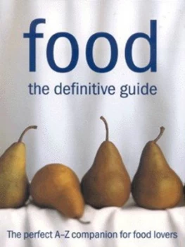 Image of Food by Kim Rowney and Lulu Grimes and Kay Halsey and John Newton Hardback