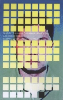 Image of A Slow Death by Nhk Crew Hardback