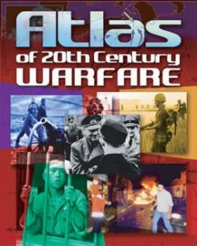 Image of Atlas of 20th Century Warfare Hardback