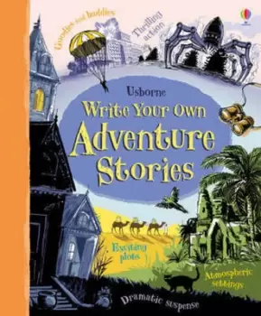 Image of Write Your Own Adventure Stories by Paul Dowswell