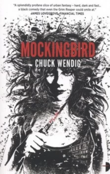 Image of Mockingbird by Chuck Wendig Paperback