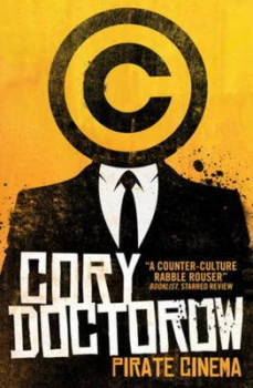 Image of Pirate Cinema by Cory Doctorow Paperback