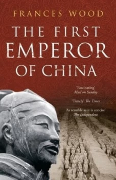 Image of The First Emperor of China by Frances Wood Paperback