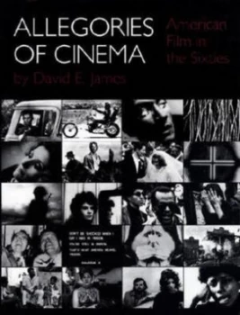Image of Allegories of Cinema by David E. James Paperback