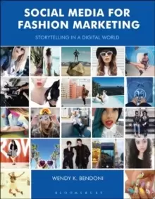 Image of Social Media for Fashion Marketing : Storytelling in a Digital World