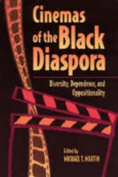 Image of Cinemas of the Black Diaspora by Michael T. Martin Paperback