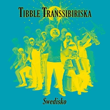 Image of Tibble Transsibiriska - Swedisko CD