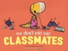 Image of We Don't Eat Our Classmates
