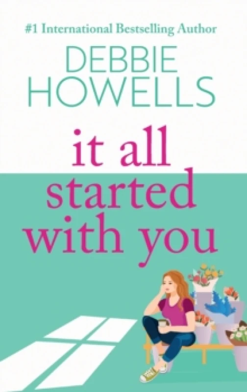Image of It All Started With You : A heartbreaking, uplifting read from Debbie Howells Hardback