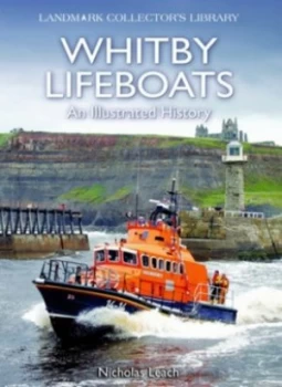 Image of Whitby Lifeboats by Nicholas Leach Paperback
