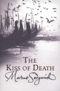 Image of The Kiss of Death by Marcus Sedgwick Paperback