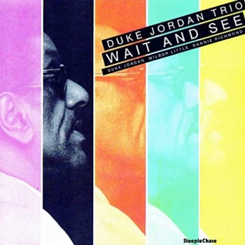 Image of Duke Jordan Trio - Wait And See Vinyl