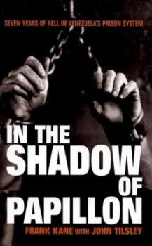 Image of In the Shadow of Papillon by Frank Kane Paperback