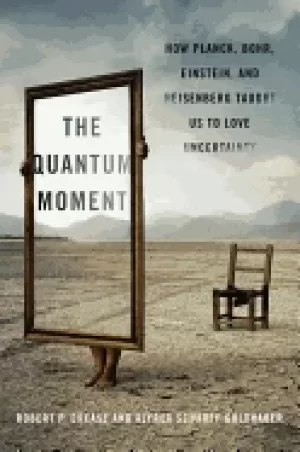 Image of quantum moment how planck bohr einstein and heisenberg taught us to love un