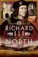 Image of richard iii in the north