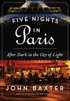 Image of Five Nights in Paris by John Baxter Book
