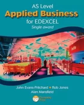 Image of AS level applied business for Edexcel by John Evans-Pritchard