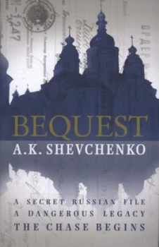 Image of Bequest by A.K. Shevchenko Hardback