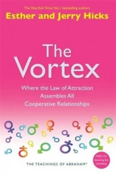 Image of The Vortex by Esther and Jerry Hicks Paperback