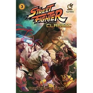 Image of Street Fighter Classic Volume 3: Fighter's Destiny