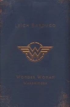 Image of Wonder Woman - Warbringer by Leigh Bardugo Hardback