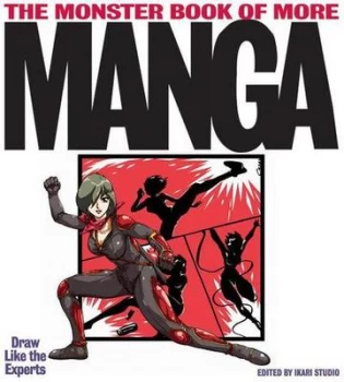 Image of The Monster Book of More Manga by Ikari Studio Paperback