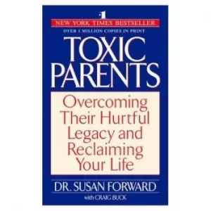 Image of Toxic Parents by Susan Forward