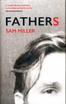 Image of Fathers by Sam Miller Hardback