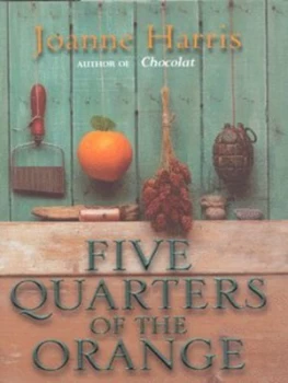 Image of Five Quarters of the Orange by Joanne Harris Hardback