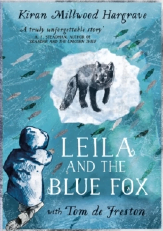 Image of Leila and the Blue Fox : Winner of the Wainwright Childrens Prize 2023 Paperback / softback