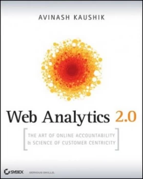 Image of Web Analytics 2.0 by Avinash Kaushik Paperback